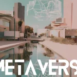 10 Mind-Blowing Experiences in the Metaverse